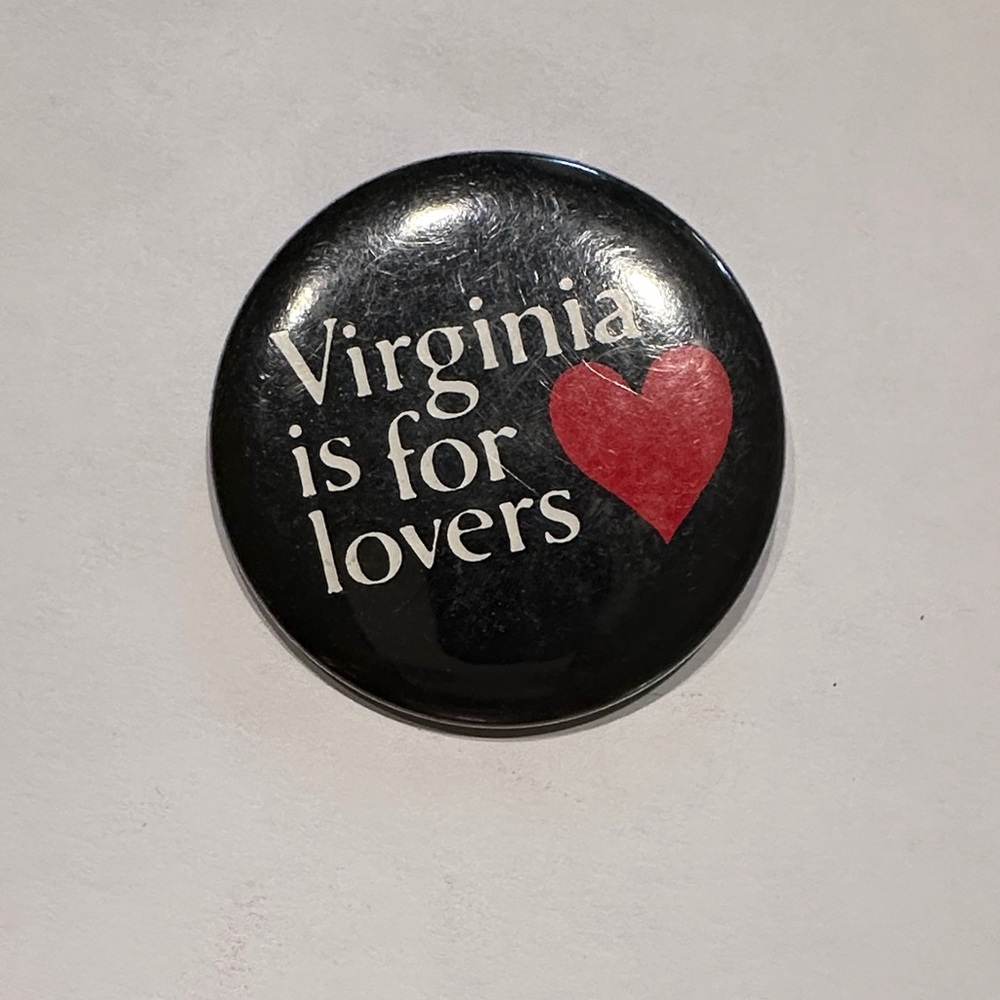 Vintage “Virginia Is For Lovers” Button Pin – Retro State Souvenir Collectible